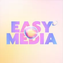 EASY MEDIA 🫧