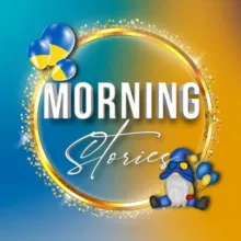 MORNING STORIES UA🇺🇦/PNG