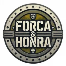 FORÇA & HONRA