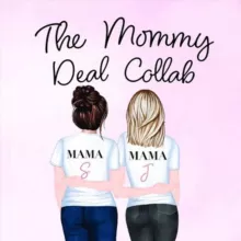 The Mommy Deal Collab