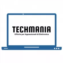 TECHMANIA - Offerte per Appassionati di Elettronica