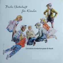 🎧Christliche Kinderhörspiele & Musik🎧