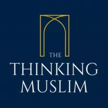 The Thinking Muslim