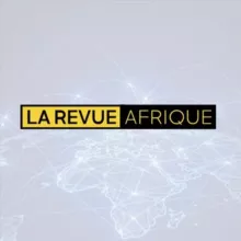 La Revue Afrique 🌍