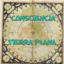 🌟 Consciencia Tierra Plana 🌟