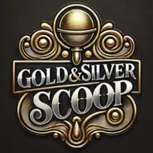 Gold & Silver Scoop