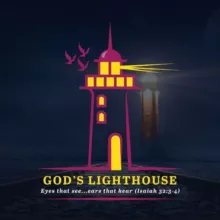 GOD'S LIGHTHOUSE