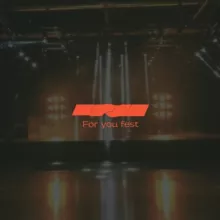 FOR YOU FEST