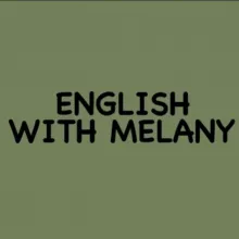 english with Melany🇺🇸