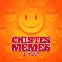Chistes Memes y más.