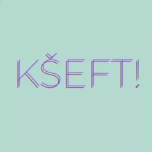 KŠEFT!