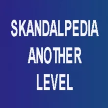 SKANDALPEDIA ANOTHER LEVEL