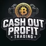 CA$H OUT | PROFIT | TRADING