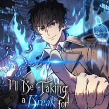 I'll be Taking a Break for Personal Reason [MANHWA]