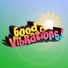 Good Vibrations