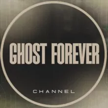 GHOST FOREVER