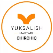 Yuksalish maktabi | CHIRCHIQ