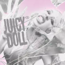 JUICY DOLL️