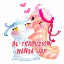 🍥 BL Traduzioni 🍣 MANGA JAP