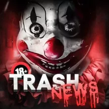 TRASH NEWS 18+