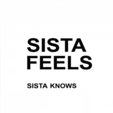 Sista feels