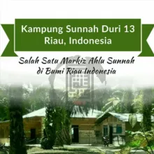 🏚🌴 Kampung Sunnah Duri 13 🌴 🏚