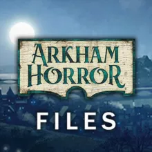 Arkham Horror Files for TTS