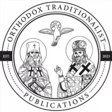 Orthodox Traditionalist Publications