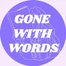 gone with words