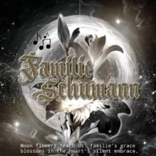 Eine Träumerei: die Familie Schumann