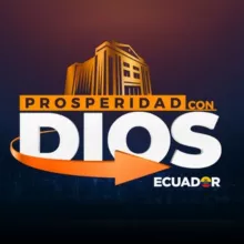 Prosperidad con Dios - Ecuador 🇪🇨