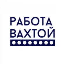 Работа вахтой на Севере, вакансии вахтовым методом