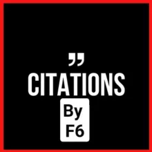 CITATIONS & MOTIVATION F6