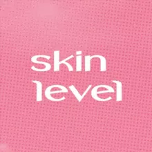 Skin Level🧞‍♀️